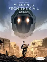 Spomienky na občiansku vojnu 2. zväzok - Memories From The Civil War Vol. 2