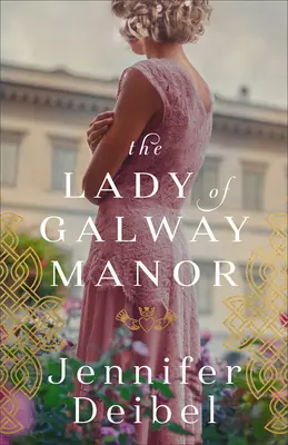 Pani z panstva Galway - Lady of Galway Manor