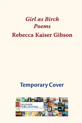 Dievča ako breza: Básne - Girl as Birch: Poems