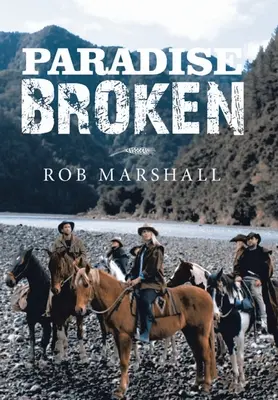 Zlomený raj - Paradise Broken