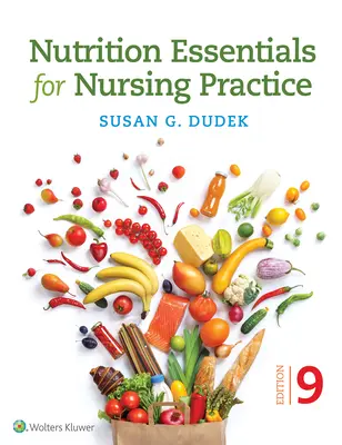 Základy výživy pre ošetrovateľskú prax - Nutrition Essentials for Nursing Practice