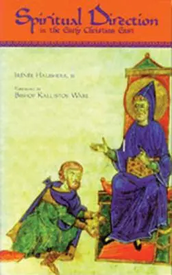 Duchovné vedenie na ranokresťanskom Východe, 116 - Spiritual Direction in the Early Christian East, 116