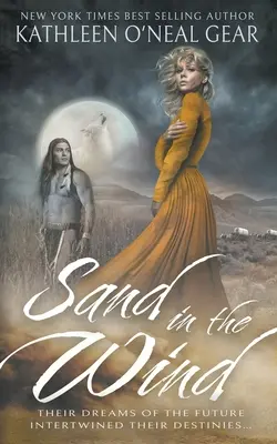 Piesok vo vetre: westernový román - Sand in the Wind: A Western Romance