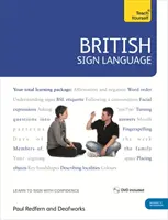 Britský posunkový jazyk: Naučte sa sami - balenie knihy a DVD - British Sign Language: Teach Yourself - Book and DVD Pack
