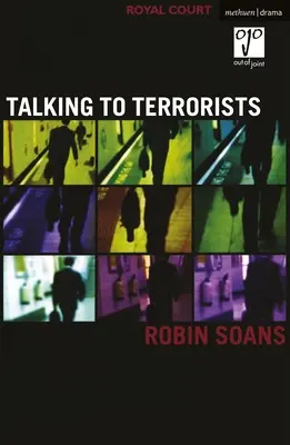 Rozhovory s teroristami (Soans Robin (Autor)) - Talking to Terrorists (Soans Robin (Author))