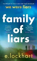 Rodina klamárov - prequel k We Were Liars - Family of Liars - The Prequel to We Were Liars