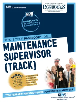 Vedúci údržby (Track) (C-4860): Študijná príručka k preukazu (C6048) - Maintenance Supervisor (Track) (C-4860): Passbooks Study Guide
