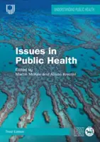Problémy vo verejnom zdravotníctve: Výzvy pre 21. storočie - Issues in Public Health: Challenges for the 21st Century