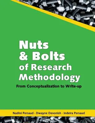 Metodológia výskumu: Od konceptualizácie po napísanie - Nuts and Bolts of Research Methodology: From Conceptualization to Write-Up