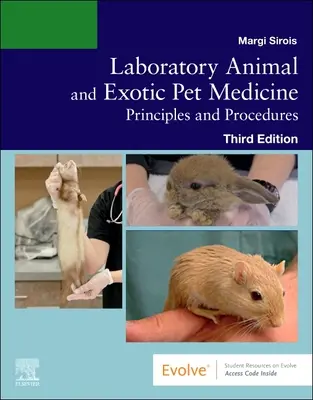 Medicína laboratórnych a exotických zvierat: Vychovávateľstvo pre veterinárnych lekárov a veterinárne ošetrovateľstvo: princípy a postupy - Laboratory Animal and Exotic Pet Medicine: Principles and Procedures