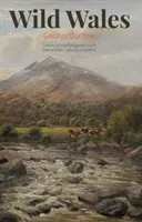 Divoký Wales - Wild Wales