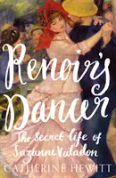 Renoirova tanečnica - Tajný život Suzanne Valadonovej - Renoir's Dancer - The Secret Life of Suzanne Valadon