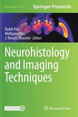 Neurohistológia a zobrazovacie techniky - Neurohistology and Imaging Techniques