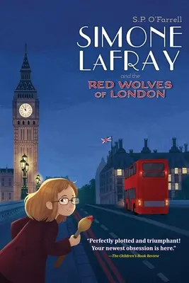 Simone LaFray a červení vlci z Londýna - Simone LaFray and the Red Wolves of London