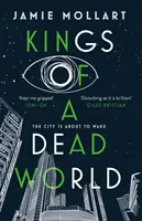 Králi mŕtveho sveta - Kings of a Dead World