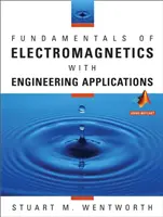 Základy elektromagnetiky s technickými aplikáciami - Fundamentals of Electromagnetics with Engineering Applications
