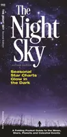 Nočná obloha: Hviezdy, planéty a nebeské úkazy: skladací vreckový sprievodca Mesiacom, hviezdami, planétami a nebeskými udalosťami - The Night Sky: A Folding Pocket Guide to the Moon, Stars, Planets & Celestial Events