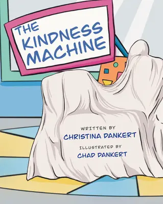 Stroj na láskavosť - The Kindness Machine