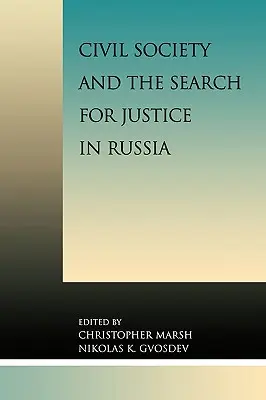 Občianska spoločnosť a hľadanie spravodlivosti v Rusku - Civil Society and the Search for Justice in Russia