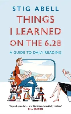 Veci, ktoré som sa naučil na 6.28 - Sprievodca každodenným čítaním - Things I Learned on the 6.28 - A Guide to Daily Reading