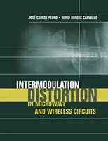 Intermodulačné skreslenie v mikrovlnných a bezdrôtových obvodoch - Intermodulation Distortion in Microwave and Wireless Circuits