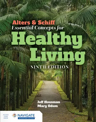 Alters & Schiff Základné pojmy pre zdravý život - Alters & Schiff Essential Concepts for Healthy Living