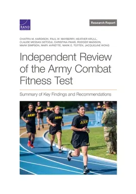 Nezávislé preskúmanie armádneho testu bojovej spôsobilosti: Zhrnutie hlavných zistení a odporúčaní - Independent Review of the Army Combat Fitness Test: Summary of Key Findings and Recommendations