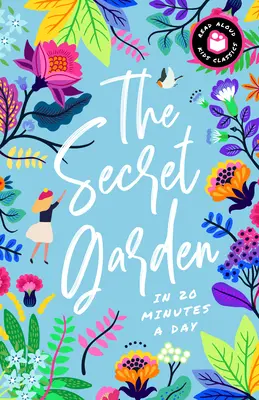 Tajomná záhrada za 20 minút denne: Kniha na čítanie s otázkami na diskusiu, definíciami a mnohým ďalším! - The Secret Garden in 20 Minutes a Day: A Read-With-Me Book with Discussion Questions, Definitions, and More!