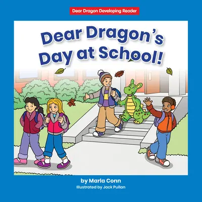 Deň draka v škole! Úroveň A - Dear Dragon's Day at School!: Level a
