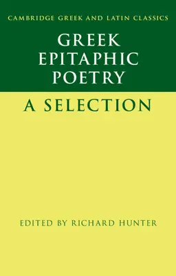 Grécka epitafická poézia: Epifágia: výber - Greek Epitaphic Poetry: A Selection