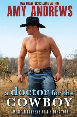 Lekár pre kovboja - A Doctor for the Cowboy