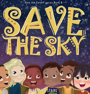 Zachráňte oblohu - Save the Sky