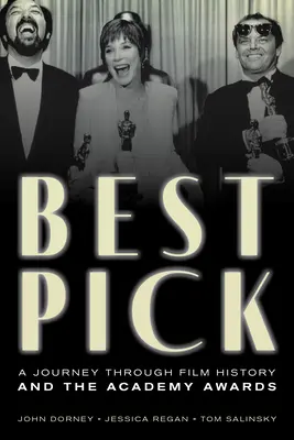Najlepší výber: Cesta dejinami filmu a udeľovanie Oscarov - Best Pick: A Journey through Film History and the Academy Awards
