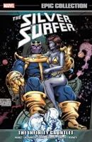 Silver Surfer Epic Collection: Rukavica nekonečna - Silver Surfer Epic Collection: The Infinity Gauntlet