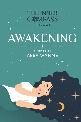 Vnútorný kompas - kniha 1, Prebudenie - The Inner Compass - Book 1, Awakening