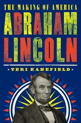 Abraham Lincoln: Tvorba Ameriky #3 - Abraham Lincoln: The Making of America #3
