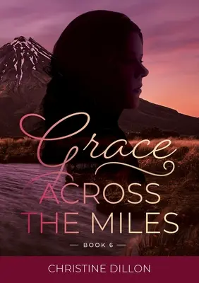 Milosť na míle ďaleko - Grace Across the Miles