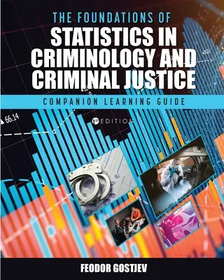 Základy štatistiky v kriminológii a trestnom súdnictve: Companion Learning Guide (Sprievodca vzdelávaním) - The Foundations of Statistics in Criminology and Criminal Justice: Companion Learning Guide