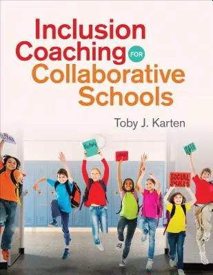 Inkluzívny koučing pre spolupracujúce školy - Inclusion Coaching for Collaborative Schools