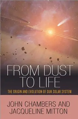 Od prachu k životu: Pôvod a vývoj našej slnečnej sústavy - From Dust to Life: The Origin and Evolution of Our Solar System