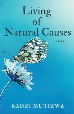 Život z prirodzených príčin - Living of Natural Causes