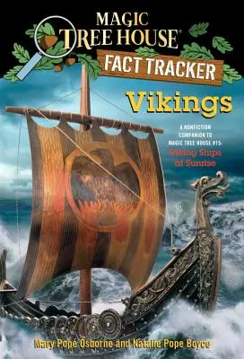 Vikingovia: A Nonfiction Companion to Magic Tree House #15: Viking Ships at Sunrise - Vikings: A Nonfiction Companion to Magic Tree House #15: Viking Ships at Sunrise
