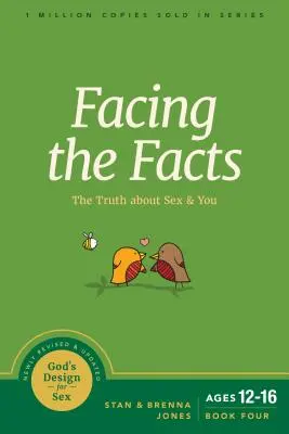 Tvárou v tvár faktom: Pravda o sexe a o vás - Facing the Facts: The Truth about Sex and You