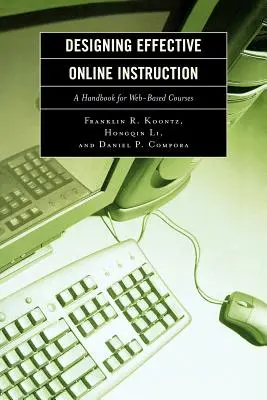 Navrhovanie efektívnej online výučby: Príručka pre webové kurzy - Designing Effective Online Instruction: A Handbook for Web-Based Courses