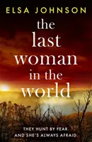 Posledná žena na svete - Last Woman in the World