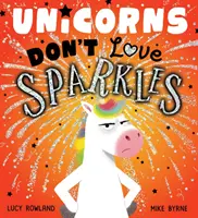 Jednorožce nemajú radi trblietky (PB) - Unicorns Don't Love Sparkles (PB)