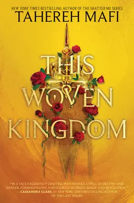 Toto utkané kráľovstvo - This Woven Kingdom