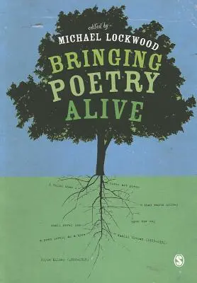 Oživenie poézie: Sprievodca triednou praxou - Bringing Poetry Alive: A Guide to Classroom Practice