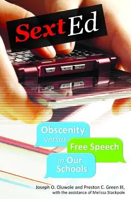 Sext Ed: Obscénnosť verzus sloboda prejavu v našich školách - Sext Ed: Obscenity Versus Free Speech in Our Schools