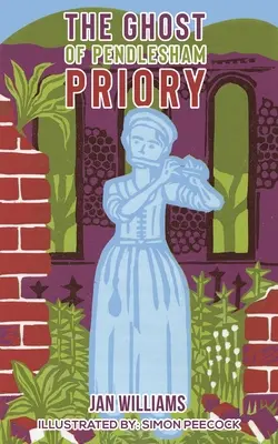 Duch pendleshamského prepošstva - The Ghost of Pendlesham Priory